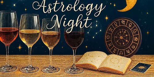 Wine and Astrology Experience at Broken Creek Vineyard