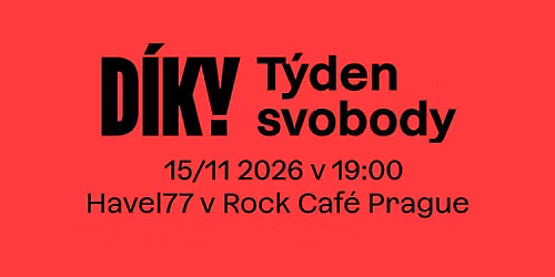 T\u00fdden svobody: Havel77: Here We Go Again?