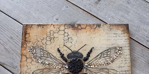 Honey Bee Mixed Media Resin Art Workshop