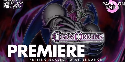YuGiOh Chaos Origins Premiere