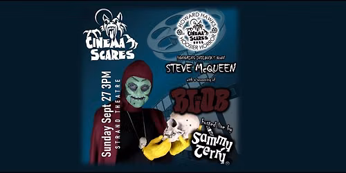 Hoosier Horror honoring Steve McQueen hosted by Sammy Terry