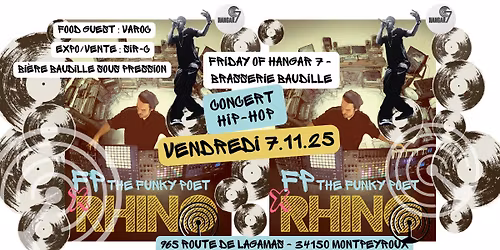 CONCERT DE HIP-HOP \/07.11.25\/ RHINO + FP funkypoet - Hangar 7 by brasserie Baudille