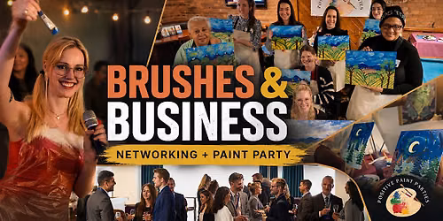 Brushes and Buiness - Networking Event with a Creative Twist