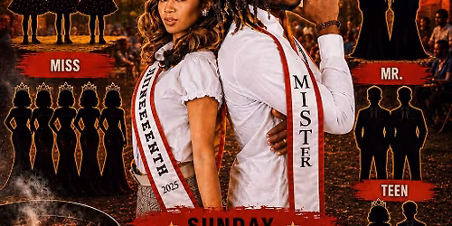 4th Annual Miss and Mister Juneteenth Pageant Celebration