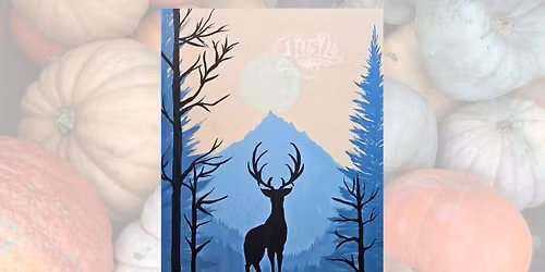 Deer Paint Class - Nov 8, 6:30- 8:30 pm