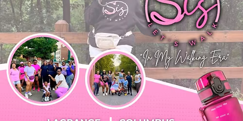 Sis Let\u2019s Walk - LaGrange 