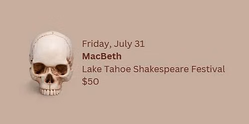 Macbeth: Tickets + Transportation from Carson City
