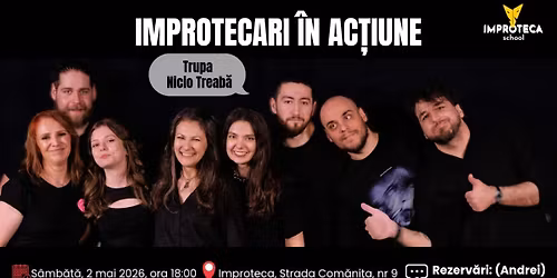 \ud83d\udeb8 Improtecari in actiune \ud83d\udc69\u200d\ud83c\udfeb spectacol absolvire - clasa Feb. 2026- modul 4 improv