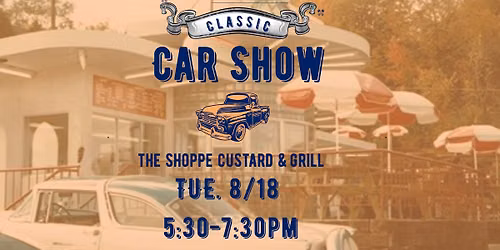 Classic Car Cruisin\u2019 & Scoop\u2019n Night Tuesday 8\/18 5:30-7:30PM