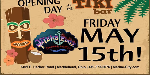 Opening Day At Water's Edge Tiki Bar at Marine City ~ Marblehead