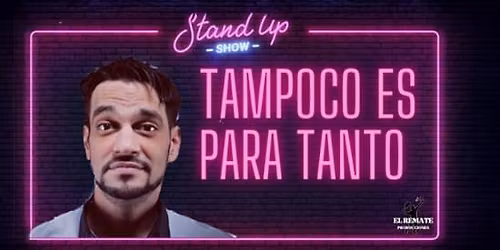 Tampoco es para tanto, con Javi Bravo