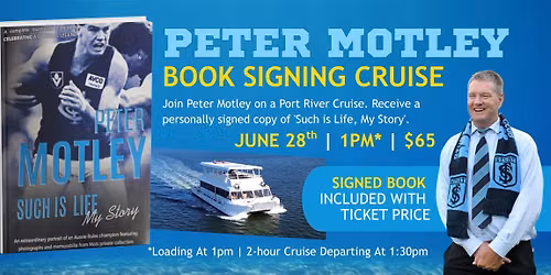 Peter Motley - Book Signing Cruise with Port River Cruises