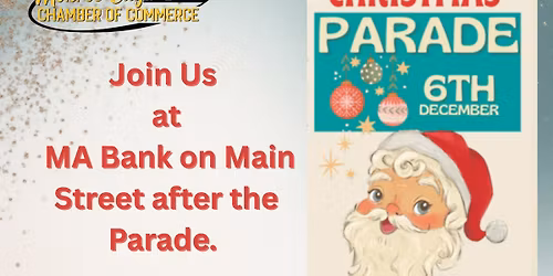 Visit with Santa in the MA Bank Lobby after the Chamber Christmas Parade on December 6