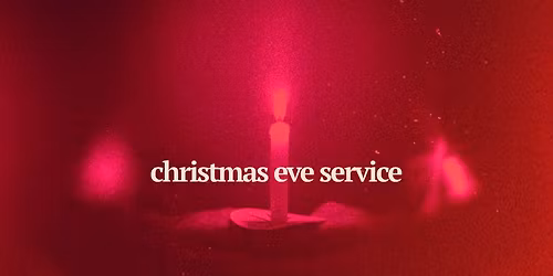 Christmas Eve Service