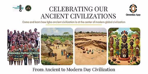 Celebrating Our Ancient Civilizations