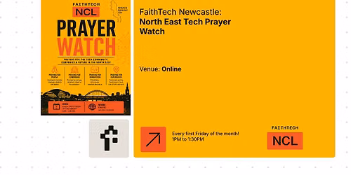 FaithTech Newcastle: North East Tech Prayer Watch