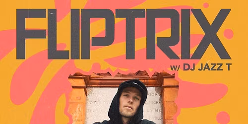 Fliptrix - Elevation Album Tour - Newcastle