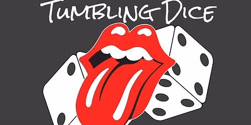 Tumbling Dice "A Tribute to the Rolling Stones"
