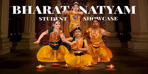Bharatanatyam Student Showcase 2026