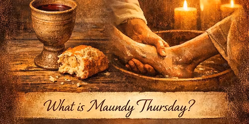 Maundy Thursday