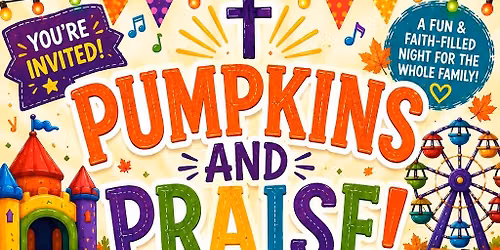 Pumpkins and Praise!