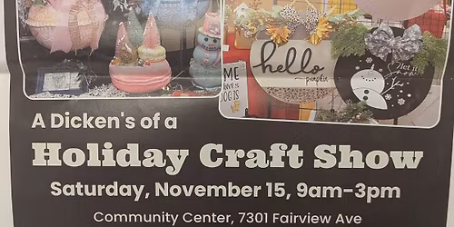 A Dicken's of a Holiday Craftshow