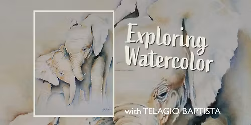 Exploring Watercolor with Telagio Baptista