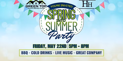 Spring into Summer Party
