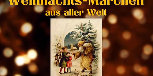 KIWi-lit! Märchencafé am 1. Advent - Weihnachts-Märchen aus aller Welt