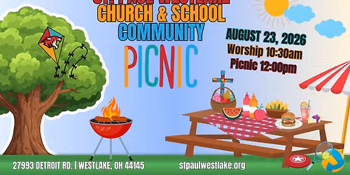 FREE Family PICNIC & WORSHIP Service - St. Paul Westlake Church & School