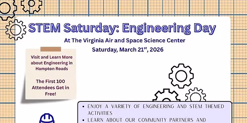 STEM Saturday: Engineering Day Saturday, March 21, 2026 | Virginia Air & Space Science Center