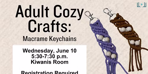 Adult Cozy Crafts: Macrame Keychains