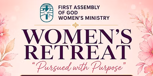 First Assembly of God Women's Retreat 2026