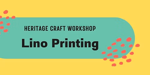Craft Workshop: Lino Printing