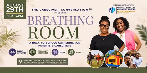 Breathing Room: An Event for Parents and Caregivers