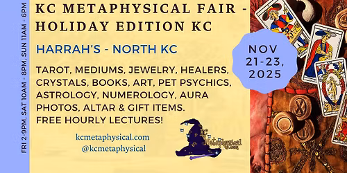 KC Metaphysical HOLIDAY Fair 2025 - KC
