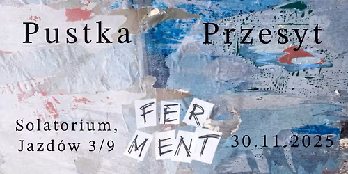 Pustka i Przesyt - wiecz\u00f3r performatywny