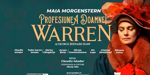T\u00c2RGU-MURE\u0218: Profesiunea Doamnei Warren \/\/ Maia Morgenstern, Claudiu Istodor