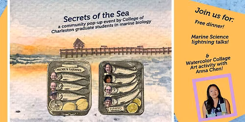 Secrets of the Sea - An evening of food, science, art and community!