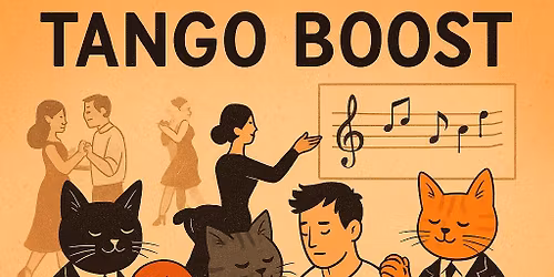 Tango Boost from the First Step