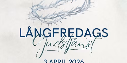 L\u00e5ngfredagsgudstj\u00e4nst