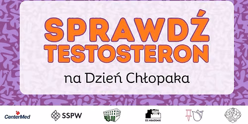 Sprawd\u017a testosteron na Dzie\u0144 Ch\u0142opaka! - PW