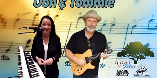 Don & Tommie at The Grove Small Stage