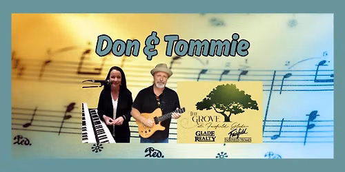 Don & Tommie at The Grove Small Stage