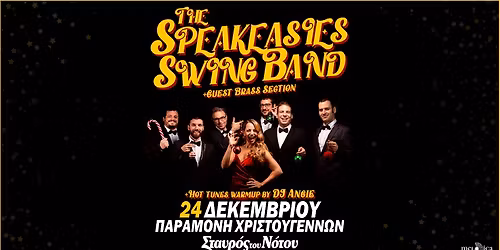 The Speakeasies Swing band *Christmas Eve Party*\ud83c\udf84