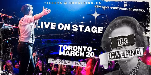 UK Calling Toronto '26