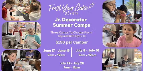 Jr Decorator Camp (June 17 - 19)