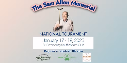 The SAM - Sam Allen Memorial National Tournament