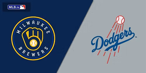 Milwaukee Brewers at Los Angeles Dodgers