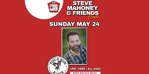 Steve Mahoney & Friends at Pine-O-Mine